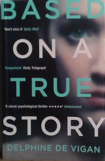 Based on a True Story | 9999903488163 | Delphine de Vigan