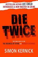 Die Twice | 9999903291954 | Simon Kernick