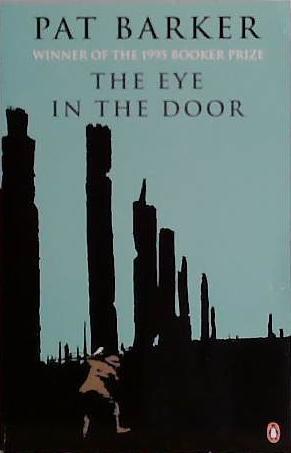 The eye in the door | 9999903450917 | Pat Barker