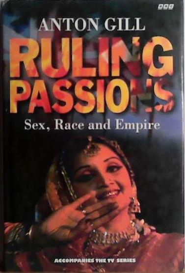 Rulling Passions | 9999903474234 | Anton Gill