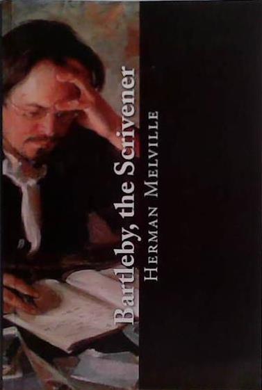 Bartleby, the Scrivener | 9999903413493 | Herman Melville