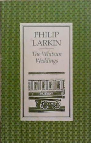 Whitsun Weddings | 9999903270843 | Larkin, Philip