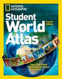National Geographic Student World Atlas, Fourth Edition | 9999903416050 | National Geographic Society (U.S.) National Geographic