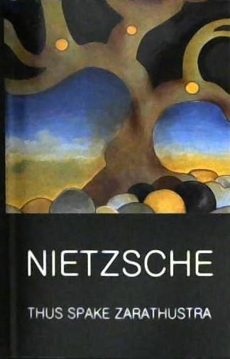 Thus Spake Zarathustra | 9781853267765 | Nietzsche, Friedrich Wilhelm