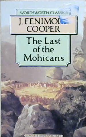 The Last of the Mohicans | 9999903133452 | Cooper, James Fenimore