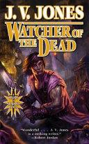 Watcher of the Dead | 9999903485117 | J. V. Jones