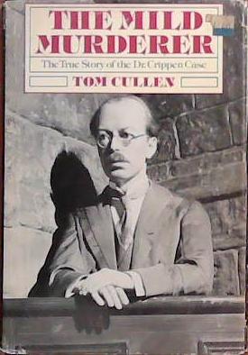 The Mild Murderer | 9999903388968 | Tom A. Cullen