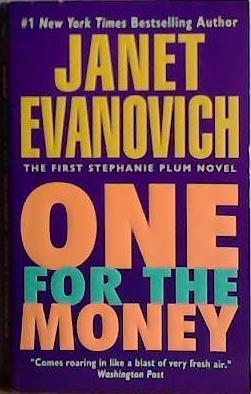 One for the Money (Stephanie Plum Novels (Paperback)) | 9999903424192 | Evanovich, Janet