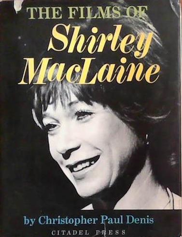 The Films of Shirley MacLaine | 9999903392323 | Christopher Denis
