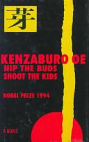 Nip the Buds, Shoot the Kids | 9999902413081 | Kenzaburo ??e
