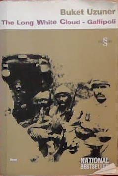 The Long White Cloud | 9999903382577 | Buket Uzuner