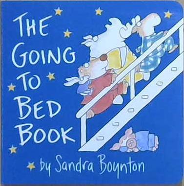 The Going to Bed Book | 9999903303534 | Sandra Boynton