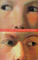 The Key of the Tower | 9999903099635 | Gilbert Adair