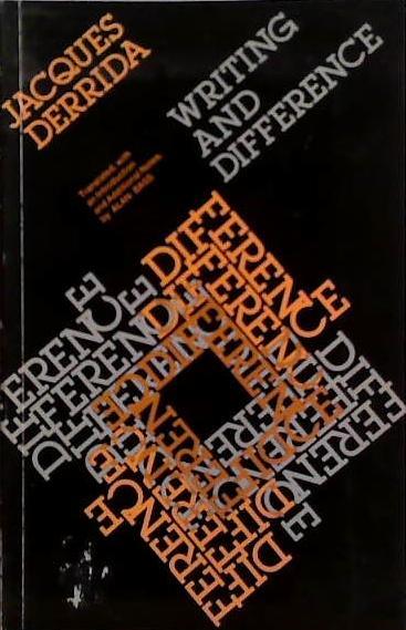 Writing and Difference | 9999903469230 | jqcques Derrida