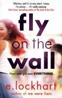 Fly on the Wall | 9999903488484 | E. Lockhart