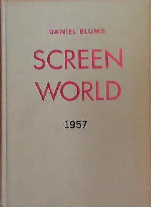 Daniel Blum's Screen World 1957 | 9999903391296