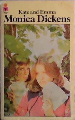 Kate and Emma | 9999903426646 | Monica Dickens