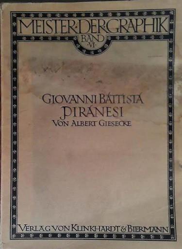 Giovanni Battista Piranesi | 9999903494669 | Albert Giesecke