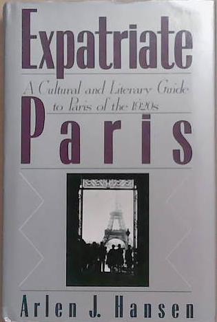 Expatriate Paris | 9999903276234 | Arlen J. Hansen
