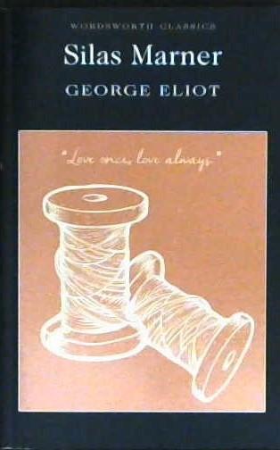 Silas Marner | 9781853262210 | Eliot, George