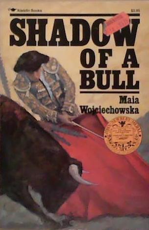 Shadow of a Bull | 9999903272120 | Maia Wojciechowska