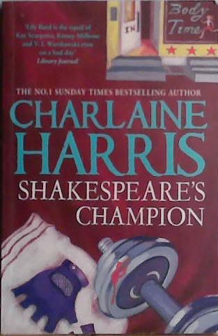 Shakespeare's Champion | 9999903474708 | Charlaine Harris