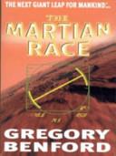 The Martian Race | 9999903415657 | Gregory Benford,