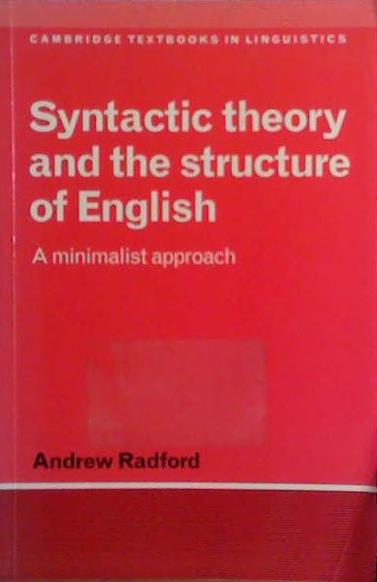Syntactic Theory and tthe Structure of English | 9999903486206 | Andrew Radford