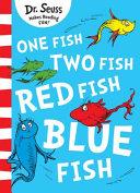 One Fish, Two Fish, Red Fish, Blue Fish | 9999903342625 | Dr. Seuss