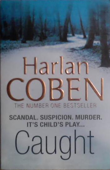 Caught | 9999903514848 | Coben, Harlan