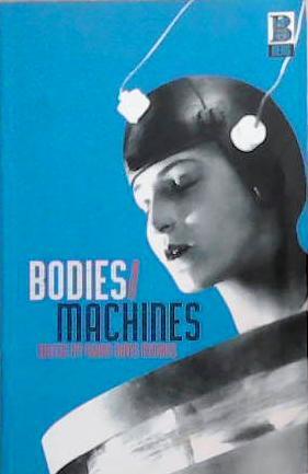 Bodies/Machines | 9999903346999 | Iwan Rhys Morus