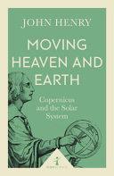 Moving Heaven and Earth | 9999903301820 | John Henry