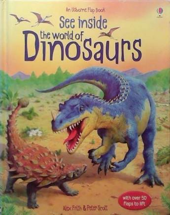 See Inside the World of Dinosaurs | 9999903483243 | Alex Frith