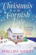 Christmas at the Cornish Café (the Cornish Café Series, Book 2) | 9999903447528 | Phillipa Ashley