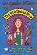 Illustrated Mum, The | 9999903260073 | Wilson, Jacqueline
