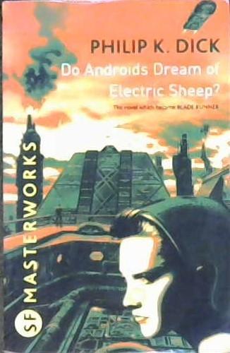 Do Androids Dream of Electric Sheep? | 9999903397113 | Philip K Dick,