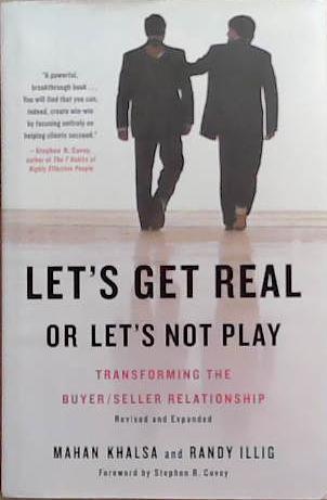Let's Get Real Or Let's Not Play | 9999903367949 | Mahan Khalsa Randy Illig