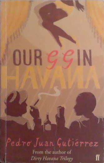Our G.G. In Havana | 9999903492191 | Pedro Juan Guitierrez