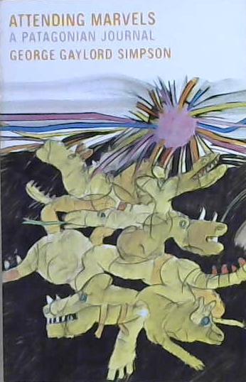 Attending Marvels | 9999903065388 | George Gaylord Simpson