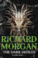 The Dark Defiles | 9999903413271 | Richard Morgan