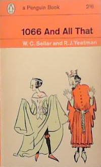 1066 and All That | 9999903311737 | W.C. Sellar and R.J. Yeatman