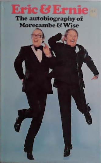 Eric and Ernie | 9999903408079 | Morecambe and Wise