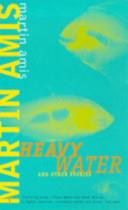 Heavy Water and Other Stories | 9999903453215 | Martin Amis,