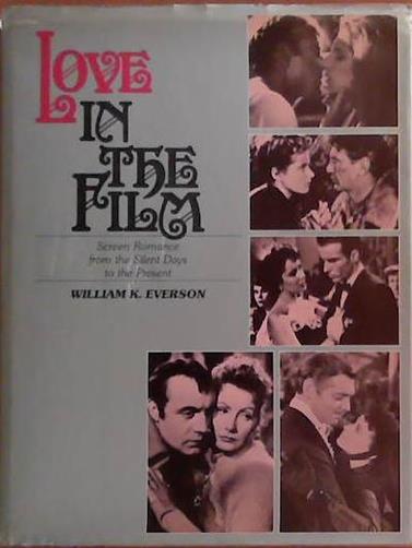 Love in the Film | 9999903384274 | William K. Everson