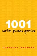 1001 Solution-Focused Questions | 9999903446385 | Fredrike Bannink