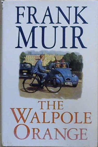 The Walpole Orange | 9999903046554 | Frank Muir