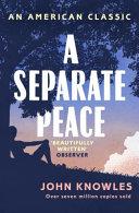 A Separate Peace | 9999903424598 | John Knowles