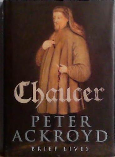 Chaucer | 9999903491187 | Peter Ackroyd