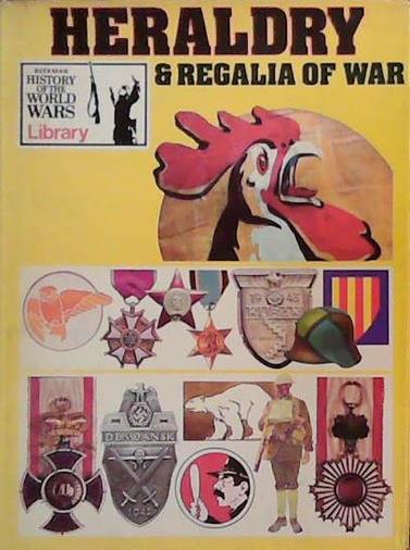 Heraldry & Regalia of War | 9999903384090 | Bernard Fitzsimons