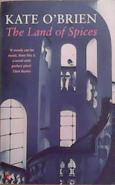 The land of spices | 9999903302353 | Kate O?Brien; with a new introduction by Mary Flanagan